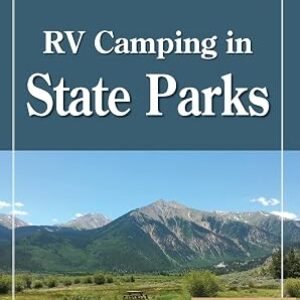 RV Camping in State Parks, 6th Edition